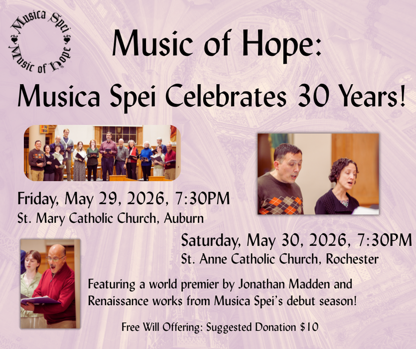 Music of Hope: Musica Spei Celebrates 30 Years!