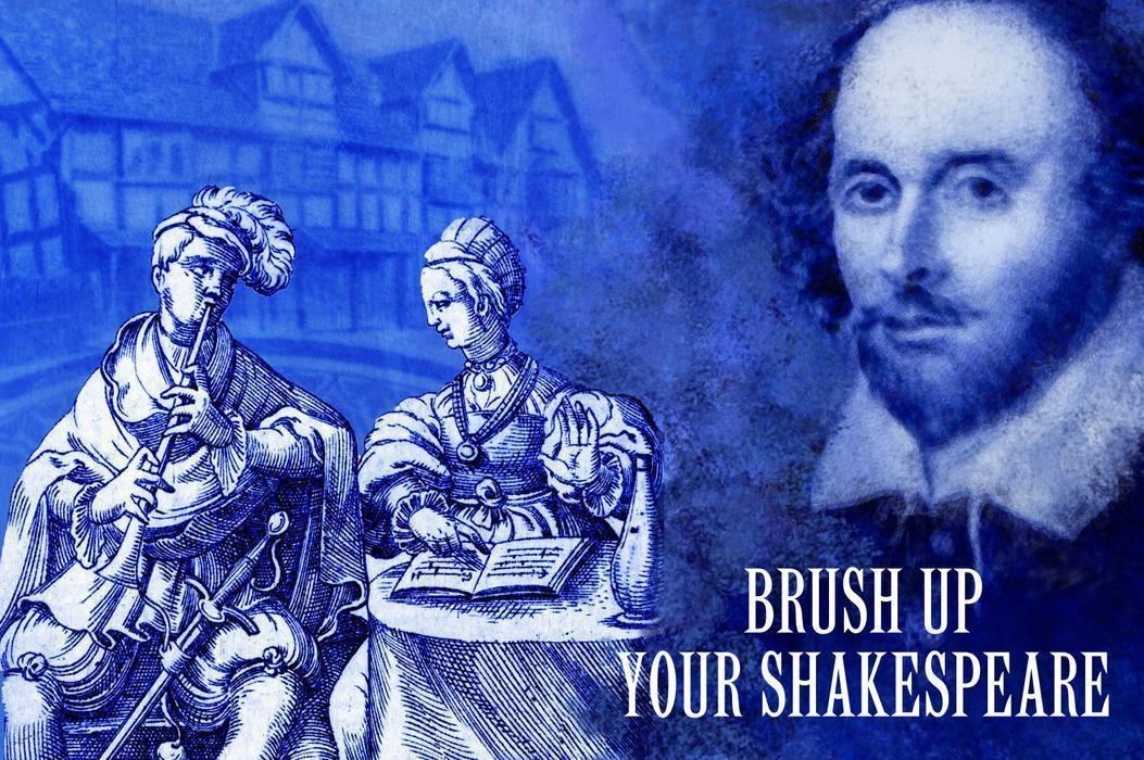 Brush Up Your Shakespeare